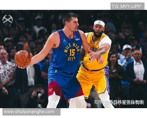 湖人对阵掘金精彩直播导航全方位解析与赛前预测 湖人对阵掘金精彩直播导航全方位解析与赛前预测